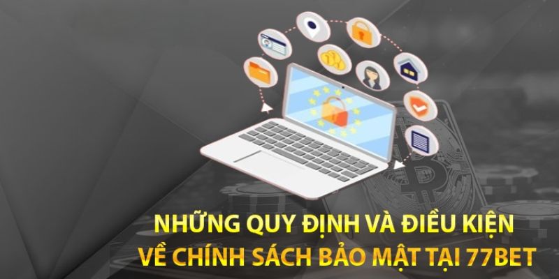 Chính sách bảo mật Những quy định quan trọng trong chính sách về bảo mật