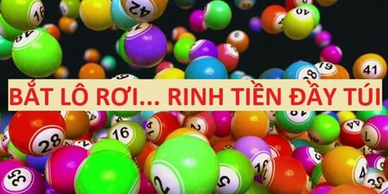 Lô rơi là hình thức cá cược được nhiều người quan tâm