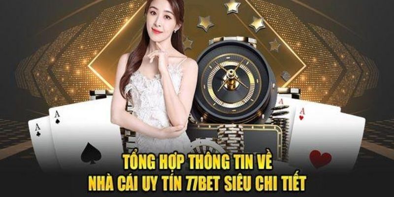 Những lợi ích vượt trội khi bạn truy cập link chính thức từ 77BET