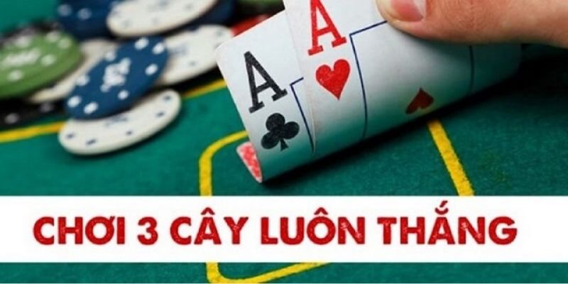 Cách Chơi Ba Cây Với Tỷ Lệ Thắng Cao Tại 77BET Update 2025 7 Mẹo chơi ba cây thắng lớn được cao thủ áp dụng